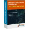 Home Garden Pets Suppliers Database